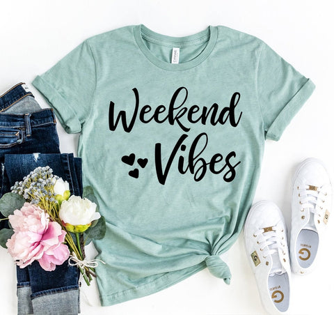 Weekend Vibes T-shirt